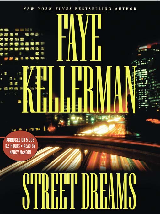 Title details for Street Dreams by Faye Kellerman - Available